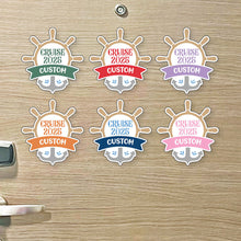 Load image into Gallery viewer, Custom Cruise & Year - Custom Name w/ Anchor & Helm - Custom Cruise Magnet - Several Colors
