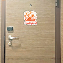 Load image into Gallery viewer, Couples Trip Cruise Magnet - Punny Oh Ship! It's a Couples Trip - Several Colors