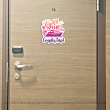 Load image into Gallery viewer, Couples Trip Cruise Magnet - Punny Oh Ship! It's a Couples Trip - Several Colors
