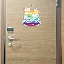 Load image into Gallery viewer, Custom If the Ship is a Rockin' Don't Come a Knockin' - Funny Custom Cruise Magnet - Several Colors