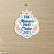 Load image into Gallery viewer, Custom Name - Family Name - First Cruise 2023 Trip w/ Anchor & Hearts - Custom Cruise Magnet