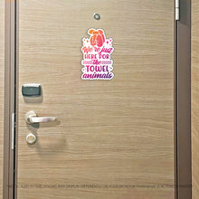 Load image into Gallery viewer, Towel Animal - We're Here for the Towel Animals - Several Colors