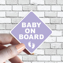 Load image into Gallery viewer, Baby On Board Caution Sticker - Several Colors Available - Several Color Options Available