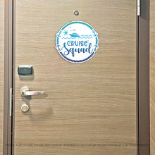 Load image into Gallery viewer, Cruise Squad - Awesome Cruise Magnet - Several Colors