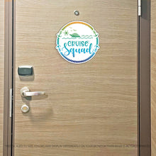 Load image into Gallery viewer, Cruise Squad - Awesome Cruise Magnet - Several Colors