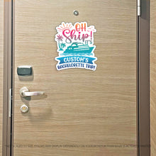 Load image into Gallery viewer, Custom Oh Ship! It's Custom's Bachelorette Trip - Several Colors