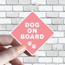 Load image into Gallery viewer, Dog on Board Caution Sticker - Several Colors Available - Several Color Options Available