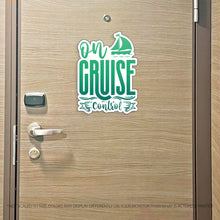 Load image into Gallery viewer, On Cruise Control - Punny Cruise Magnet - Several Colors