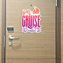 Load image into Gallery viewer, On Cruise Control - Punny Cruise Magnet - Several Colors