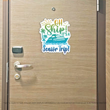 Load image into Gallery viewer, Custom Trip Cruise Magnet - Punny Oh Ship! It's a Custom Trip - Several Colors