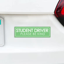 Load image into Gallery viewer, Student Driver Please Be Kind Magnet, Funny New Driver Car Magnet - Several Color Options Available