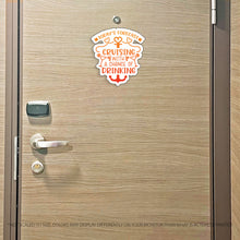 Load image into Gallery viewer, Todays Forecast - Cruising with a Chance of Drinking - Funny Cruise Magnet - Several Colors