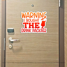 Load image into Gallery viewer, Funny Cruise Magnet - Warning I Bought the Drink Package - Several Colors