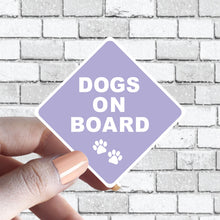 Load image into Gallery viewer, Dog(s) On Board Sticker Caution Lilac Purple Dogs in Car Sticker Aesthetically Pleasing