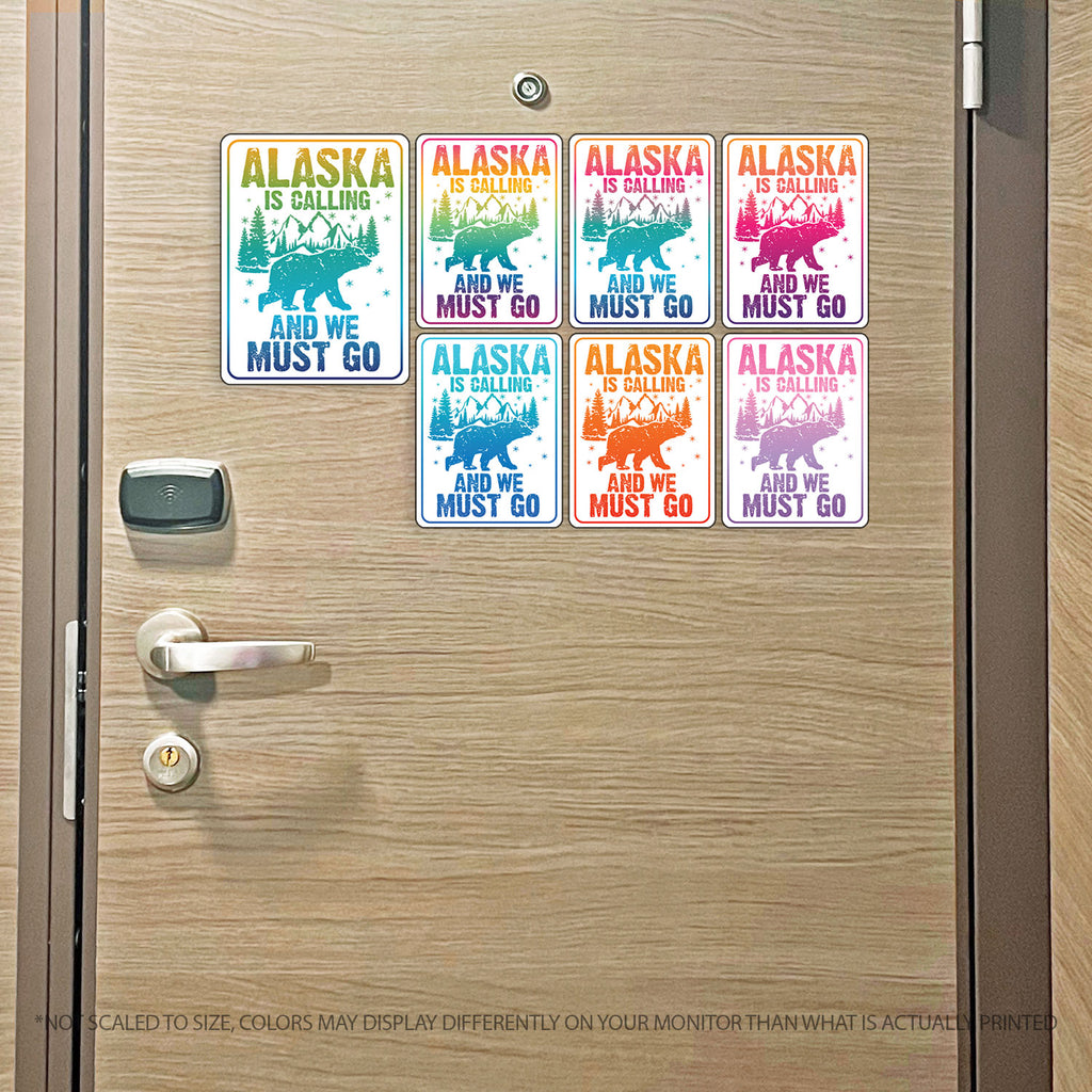 Alaska Cruise Magnet - Alaska is Calling and We Must Go - Several Colors