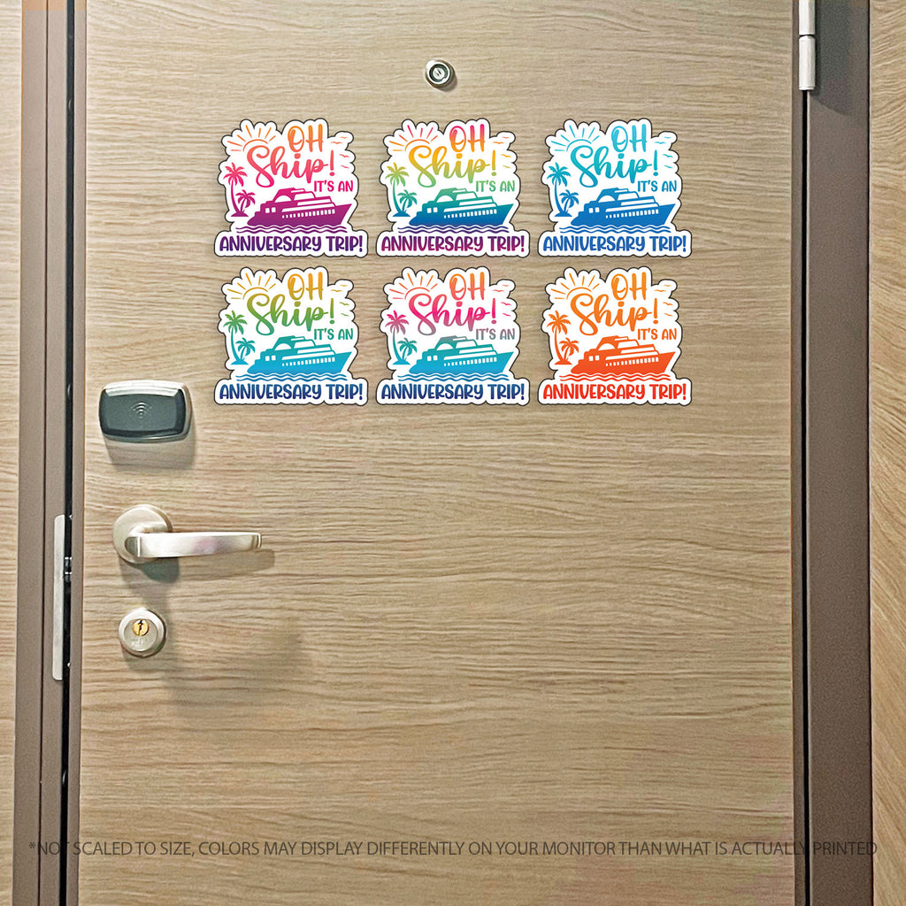 Anniversary Trip Cruise Magnet - Punny Oh Ship! It's an Anniversary Trip - Several Colors