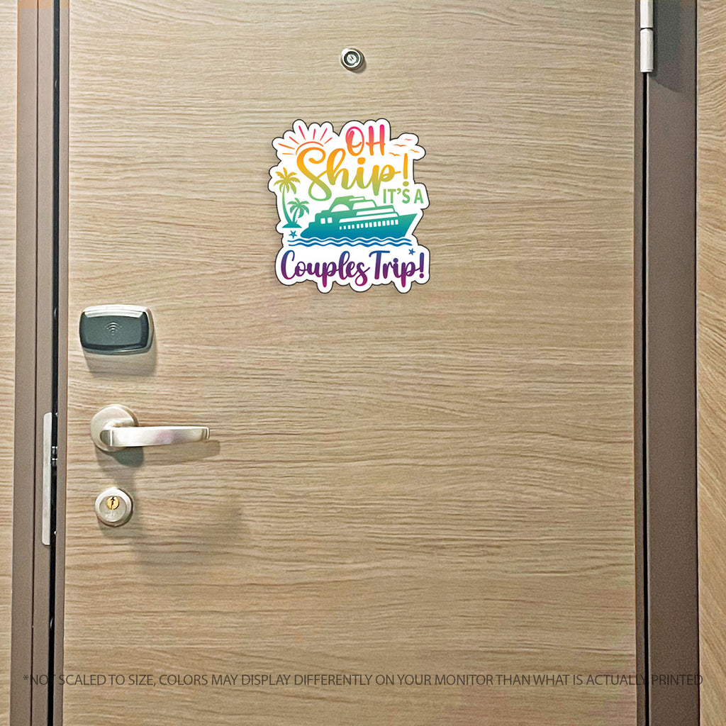 Couples Trip Cruise Magnet - Punny Oh Ship! It's a Couples Trip - Several Colors