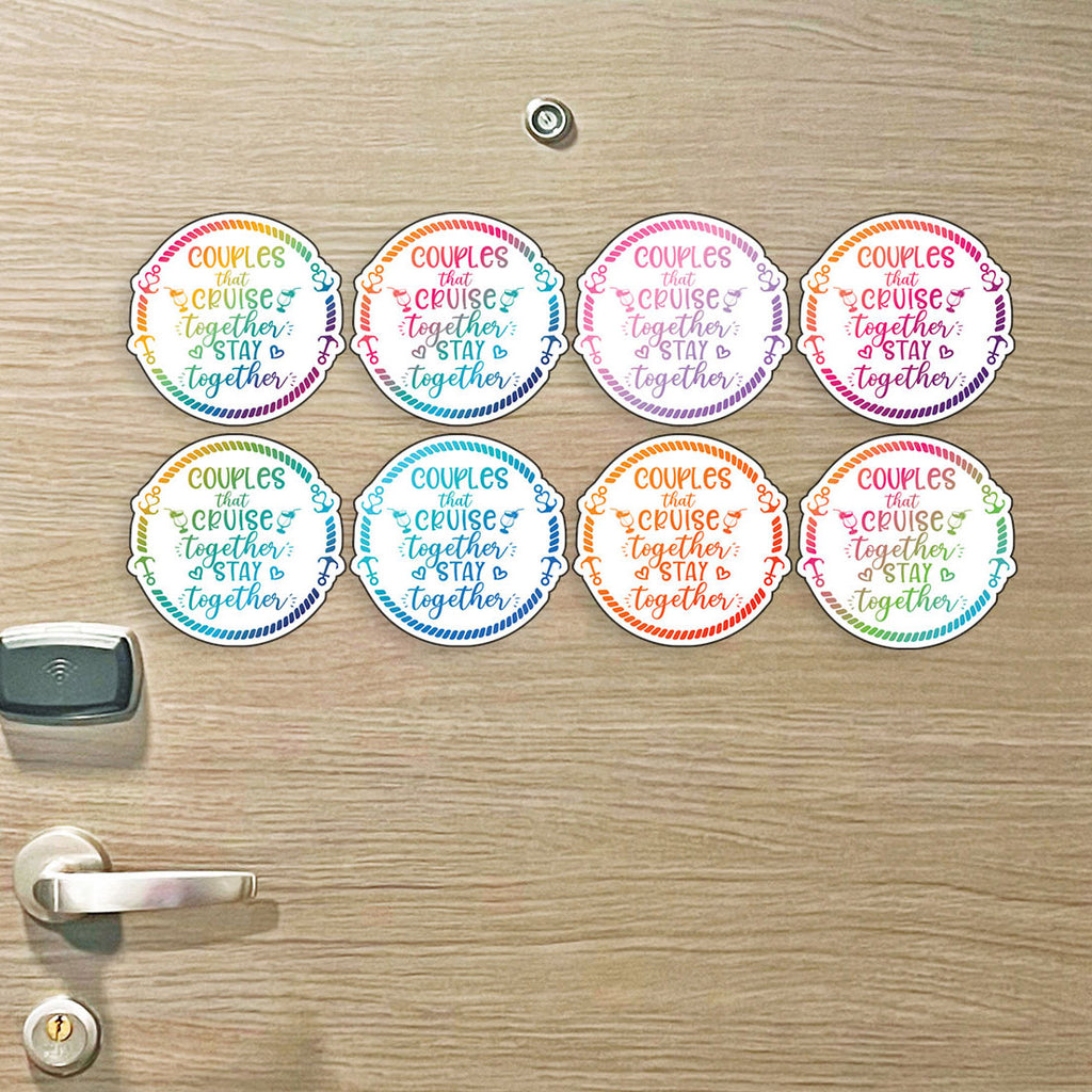 Couples That Cruise Together Stay Together - Couples Trip Cruise Magnet - Several Colors