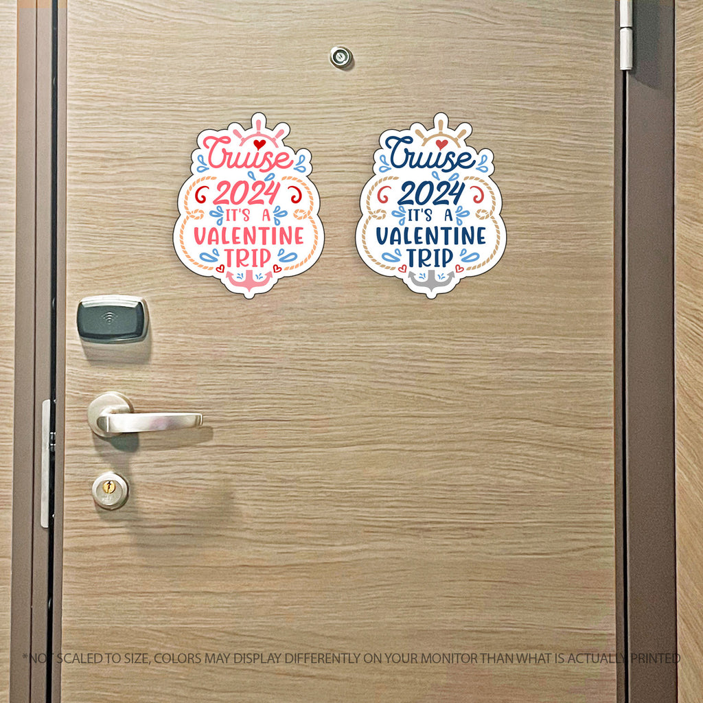 Valentines Cruise  It's a Valentine Trip w/ Anchor & Hearts - Cruise Magnet - Several Colors