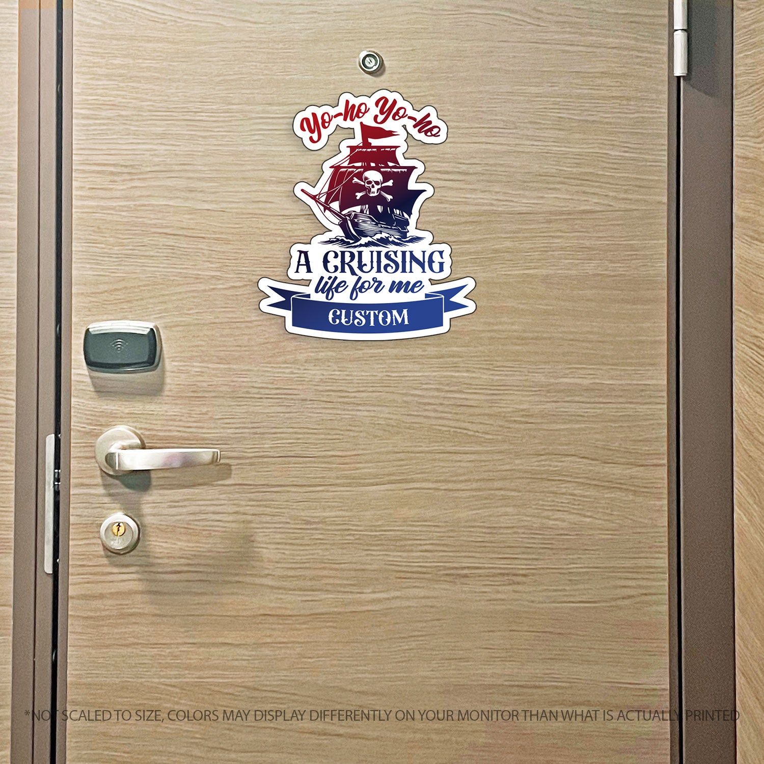 Custom Pirates Life Cruise MAGNET - Yo-Ho Yo-Ho, A Cruising Life - for Magnetic Cruise Doors - Many colors