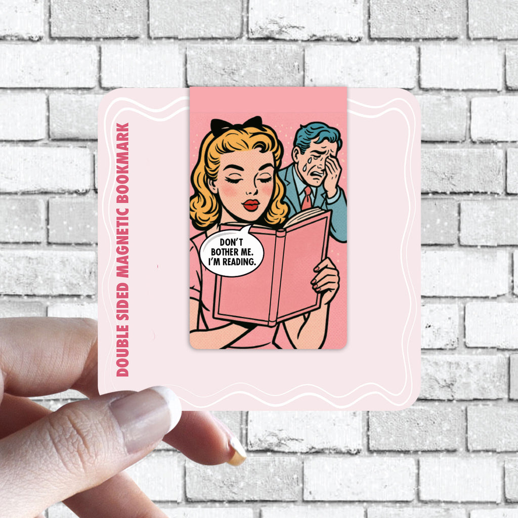Funny Pop Art Style Pink Magnetic Bookmark - Don't Bother Me I'm Reading - Available in Holographic - 1pc
