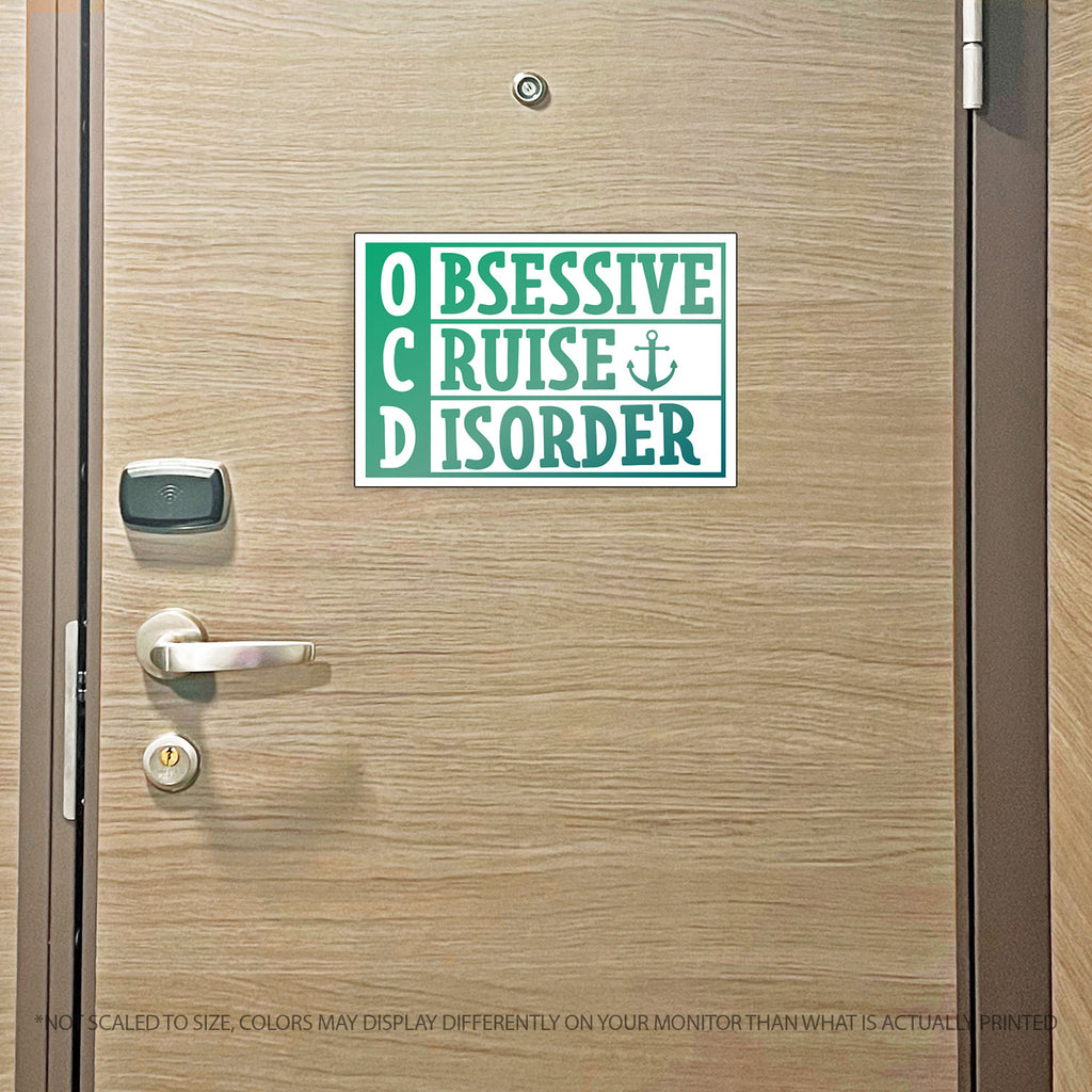 OCD Obsessive Cruise Disorder Cruise Magnet - Several Colors