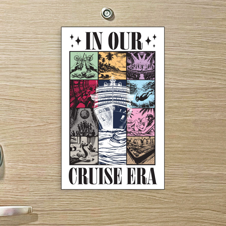 In Our Cruise Era - Eras Style - Cruise Life Magnet