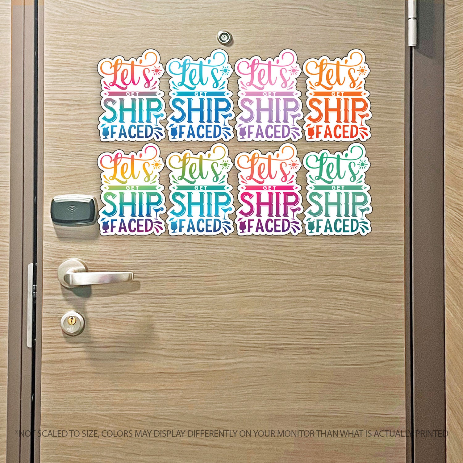 Funny Cruise Magnet - Punny Let's Get Ship Faced  - Several Colors