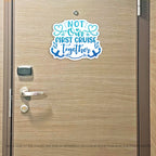 Funny Not Our First Cruise Together - Cruise Magnet - Several Colors