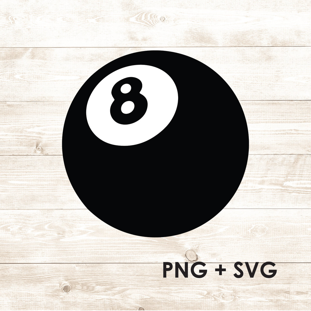 Eight Ball - 8 Ball - Pool 8 Ball - SVG + PNG - Digital Download-Digital Download-Too Sweet SVGs