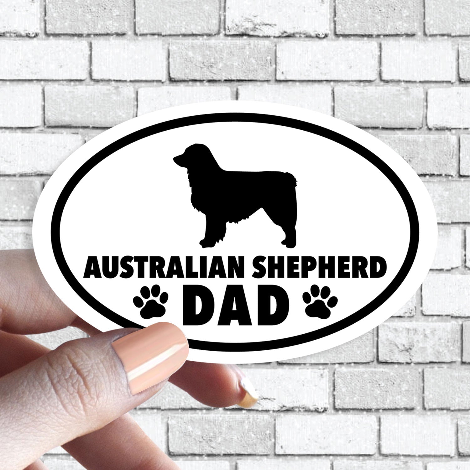 Dog Dad - ANY Dog Black and White Oval Sticker (Pick ANY Dog)- Dog Parent - Dog Dads
