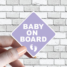 Load image into Gallery viewer, Baby On Board Caution Sticker - Several Colors Available - Several Color Options Available
