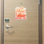 Birthday Trip Cruise Magnet - Punny Oh Ship! It's a Birthday Trip - Several Colors