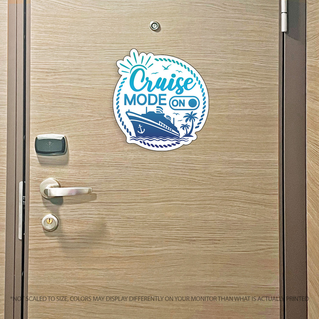 Punny Cruise Mode On - Cruise Magnet - Several Colors