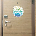 Punny Cruise Mode On - Cruise Magnet - Several Colors