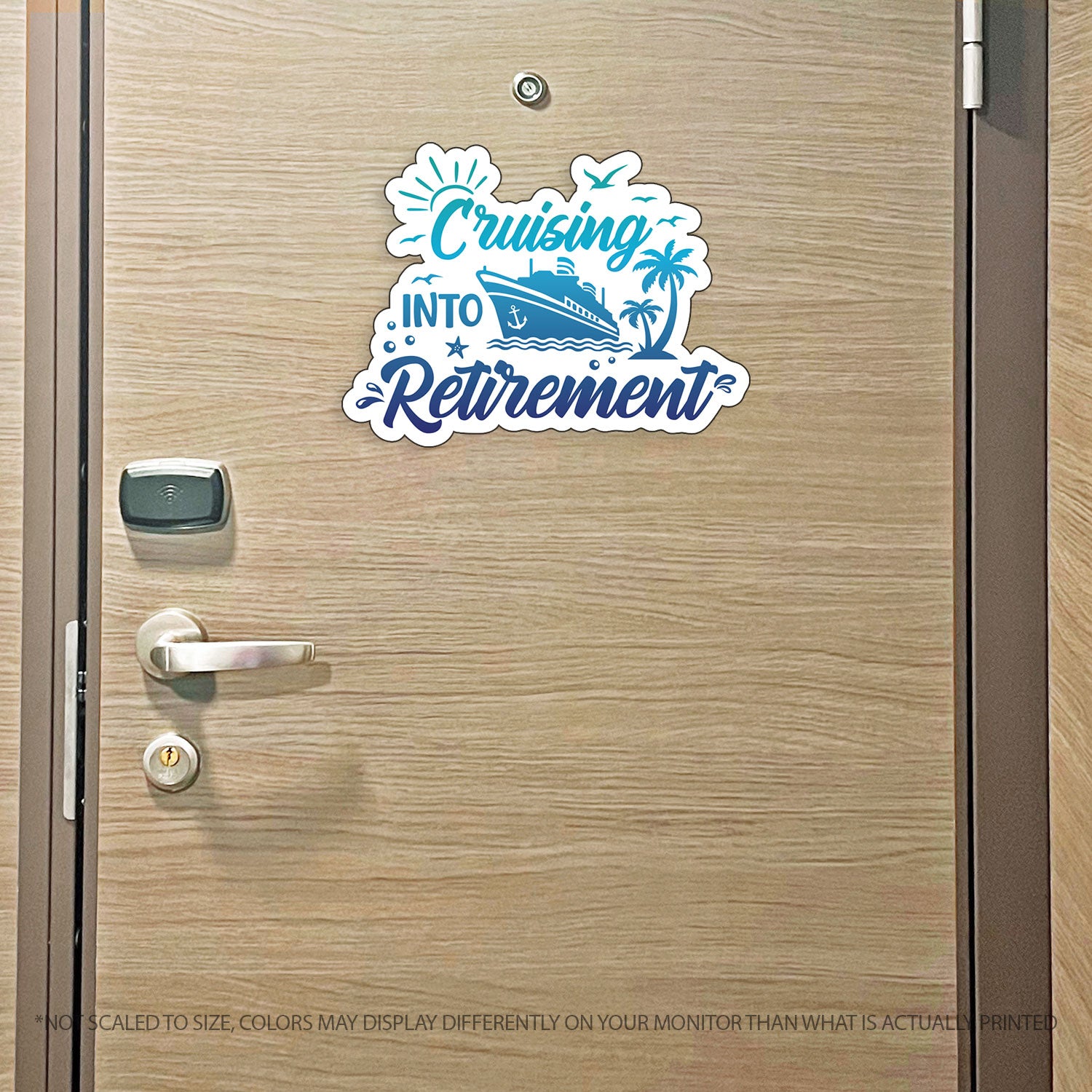 Retirement Cruise- Cruising into Retirement - Punny Cruise Magnet - Several Colors