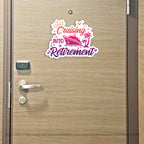 Retirement Cruise- Cruising into Retirement - Punny Cruise Magnet - Several Colors