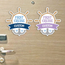 Load image into Gallery viewer, Custom First Cruise Custom Name w/ Anchor &amp; Helm - Custom Cruise Magnet - Several Colors
