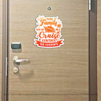 Custom This Family Has No Cruise Control - Family Name - Funny Cruise Magnet - Several Colors