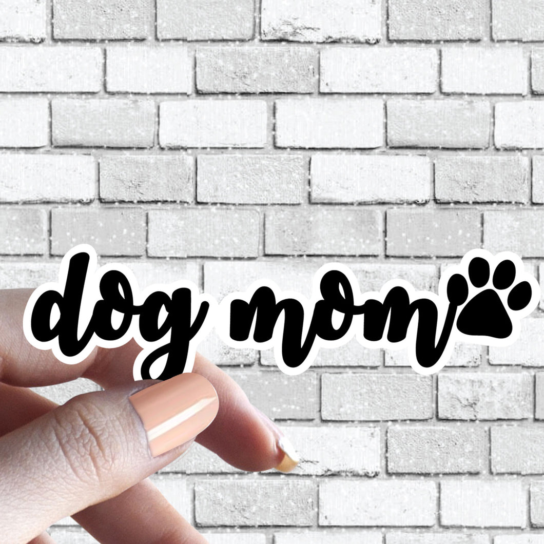 Dog Mom w/ Paw Sticker - Dog Parent Cute Cursive Writing One Line