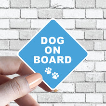 Load image into Gallery viewer, Dog on Board Caution Sticker - Several Colors Available - Several Color Options Available
