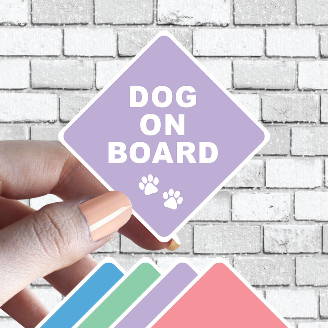 Dog on Board Caution Sticker - Several Colors Available - Several Color Options Available