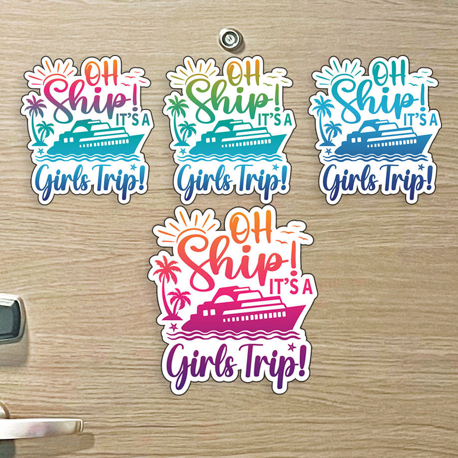 Girl Trip Cruise Magnet - Punny Oh Ship! It's a Girls Trip - Several Colors