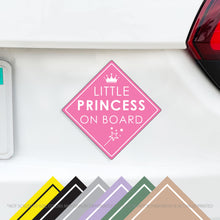 Load image into Gallery viewer, Little Princess on Board Baby On Board Caution Magnet w/ Tiara Crown and Wand - Several Colors Available - Great for Car Magnet, Truck, Dishwasher, Whiteboard or Locker
