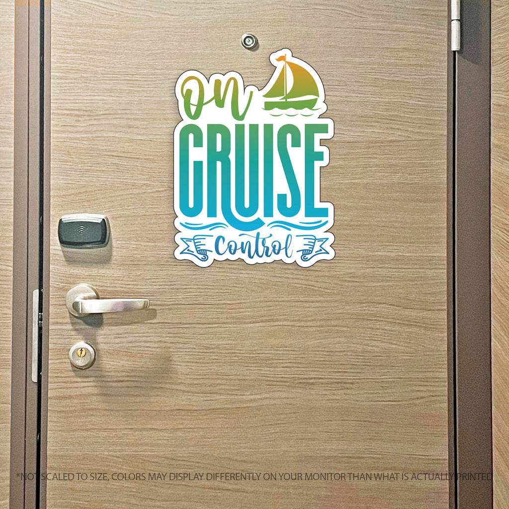 On Cruise Control - Punny Cruise Magnet - Several Colors