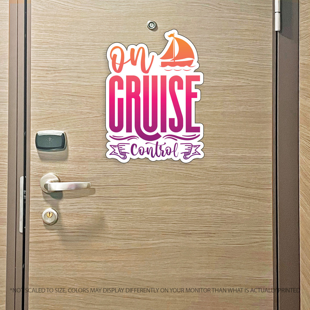 On Cruise Control - Punny Cruise Magnet - Several Colors