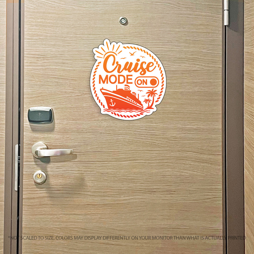 Punny Cruise Mode On - Cruise Magnet - Several Colors