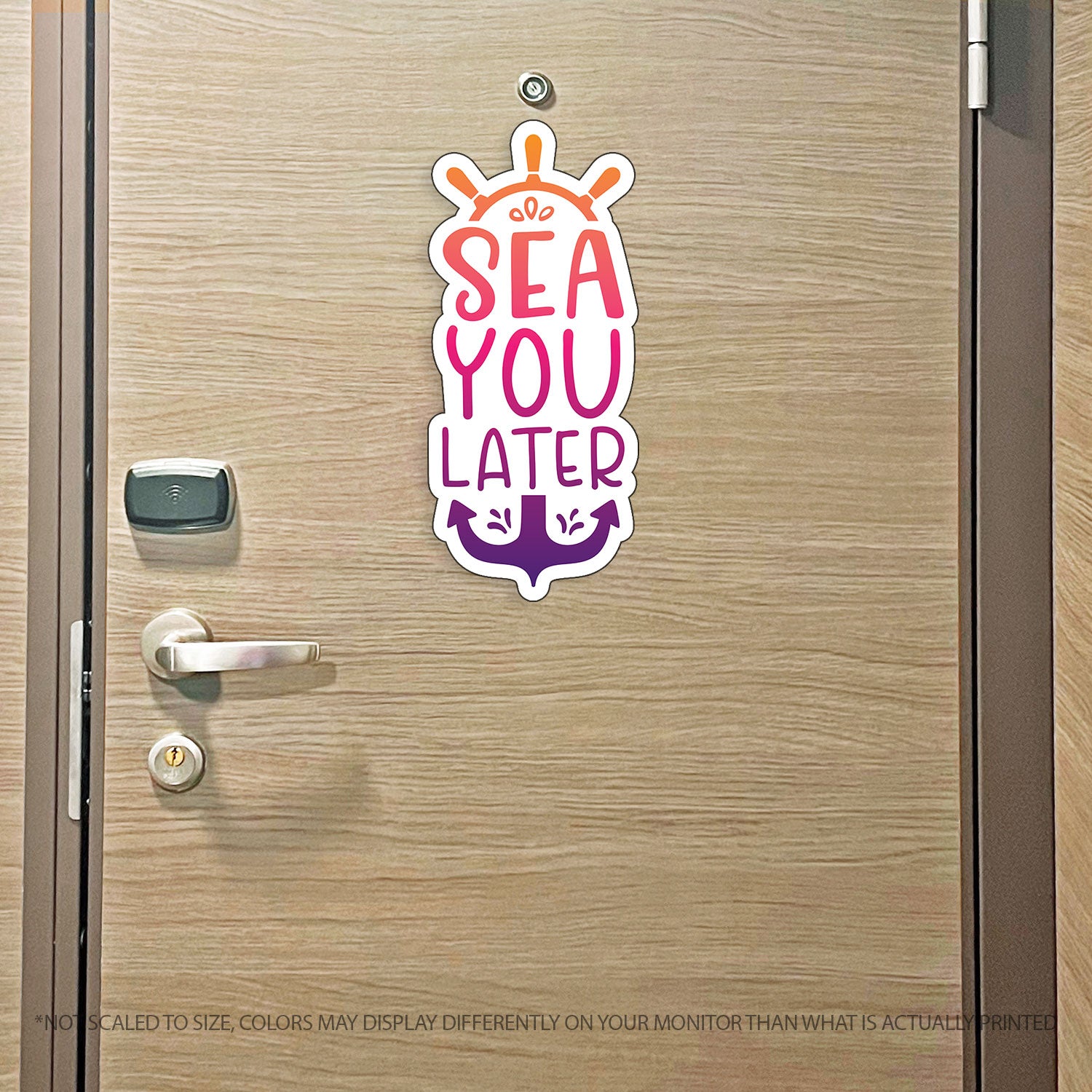 Sea You Later - Punny See You Later Cruise Magnet - Several Colors