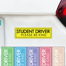 Load image into Gallery viewer, Student Driver Please Be Kind Magnet, Funny New Driver Car Magnet - Several Color Options Available
