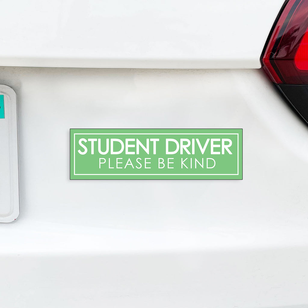 Student Driver Please Be Kind Magnet, Funny New Driver Car Magnet - Several Color Options Available